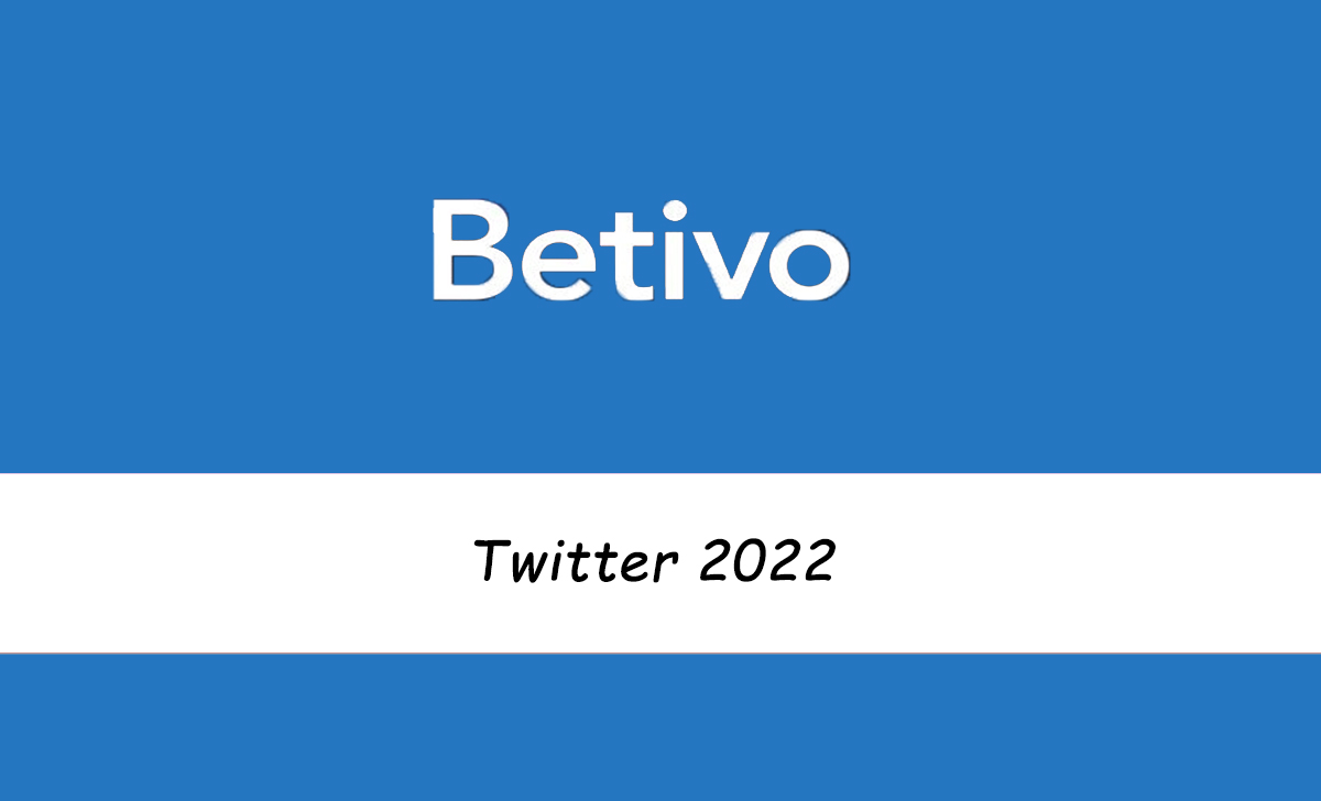 Betivo Twitter 2022