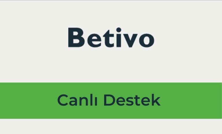 Betivo Canlı Destek İletişim Bilgileri