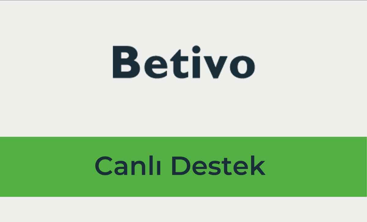 Betivo Canlı Destek