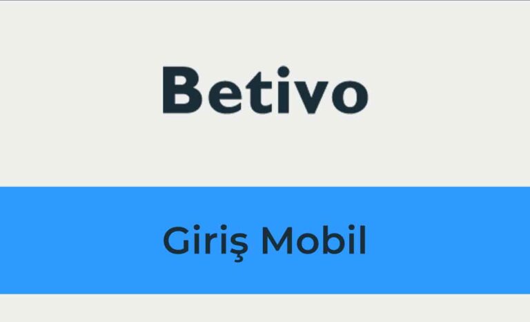 Betivo Giriş Mobil